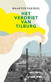 Het verdriet van Tilburg